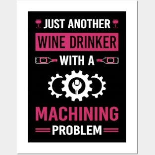 Wine Drinker Machining Posters and Art